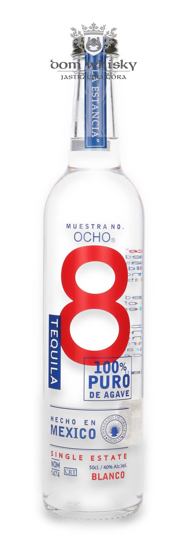 Tequila Ocho Blanco "La Estancia" / 40 / 0,5l Dom Whisky